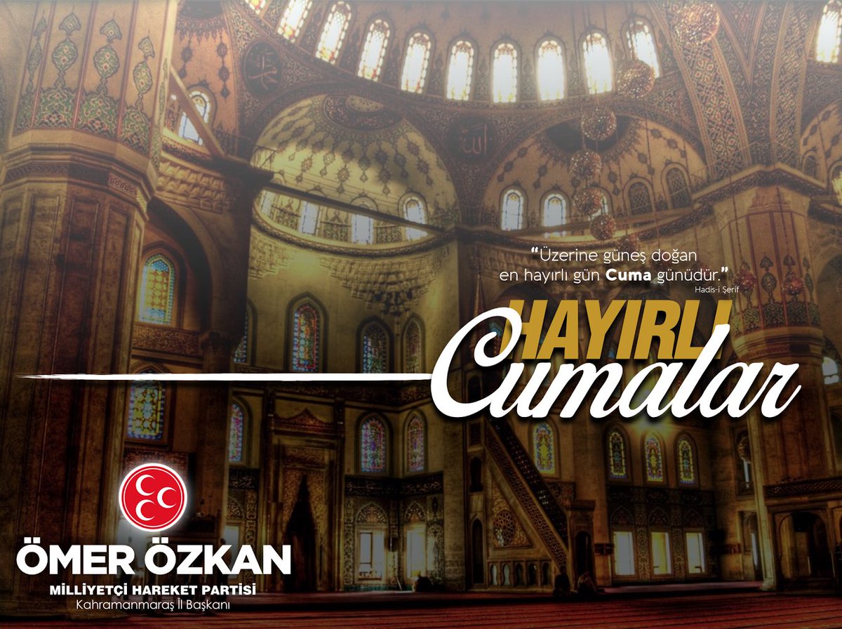 Hayırlı Cumalar Ülküdaşlar!