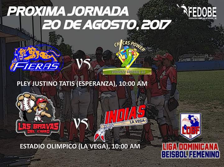 LDBF2017's tweet photo. Partidos para este Domingo 20 de Agosto.
#Fieras vs #ChicasPower
#BravasdelCibao vs #Indias
#BeisbolConSaborAMujer https://t.co/VWme9NnIqc