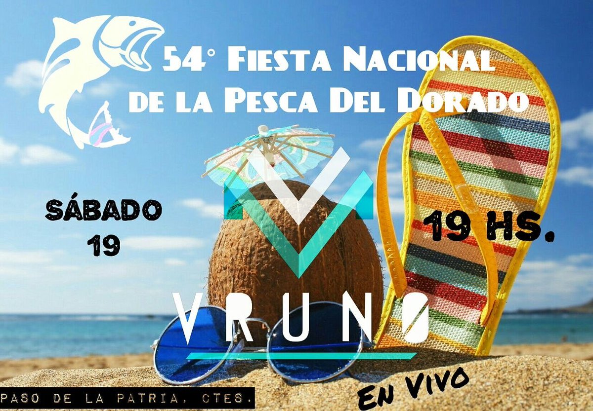 vrunook's tweet photo. Mañana Sábado 19 de Agosto #SigueLaFiesta de #VRUNO en la 54° FIESTA NACIONAL DEL DORADO en #PasoDeLaPatria #Corrientes https://t.co/9MvMYIvU9z