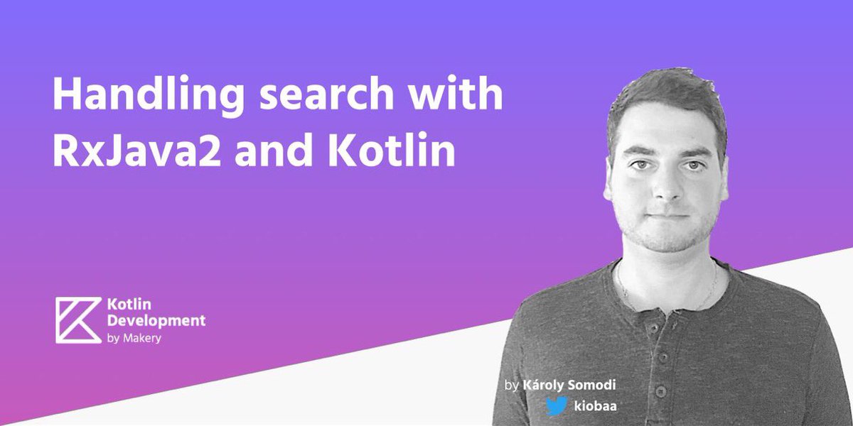 KotlinBudapest's tweet image. 💥 Handling search with #RxJava2 and #Kotlin kotlindevelopment.com/handling-searc…