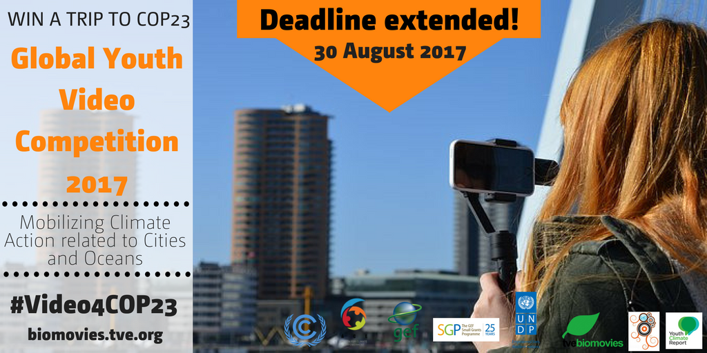 Deadline extended until 30 August. Send #Video4COP23 on climate friendly cities &amp; oceans and climate change! Apply: bit.ly/2qAfJfa