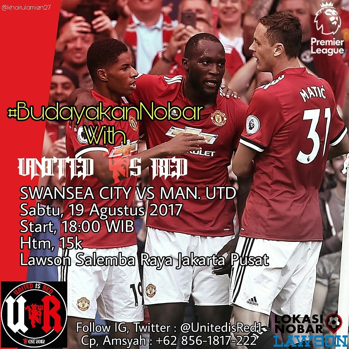 *HTM 15K (inc. Paket Lawson)
CP : Amsyah (wa/telepon 0856-1817-222)
Follow Twitter &amp; IG : <a href="/unitedisred1/">UNITED IS RED</a>
Join with us and make some noise !!!