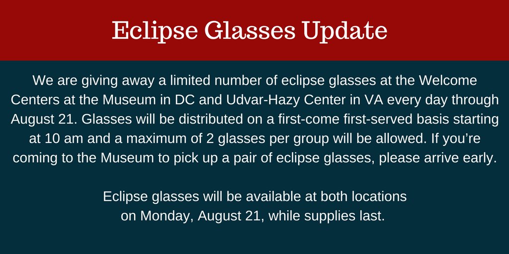 airandspace's tweet photo. Update on distribution of eclipse glasses at the Museum in DC and Udvar-Hazy Center in VA. https://t.co/8IlKYrbm6N