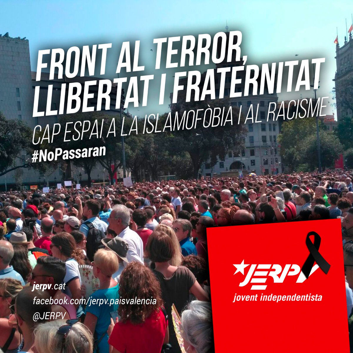 JoventPV's tweet photo. Les JERPV mostrem el nostre rebuig a l'atac terrorista ocorregut ahir a la ciutat de Barcelona. #NoPassaran https://t.co/BCUg8wjhEx