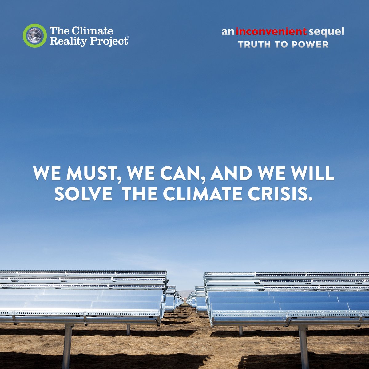 ClimateReality's tweet photo. Now, more than ever, we must speak truth to power. It’s time to #LeadOnClimate and #BeInconvenient. https://t.co/xm9FAdewcx