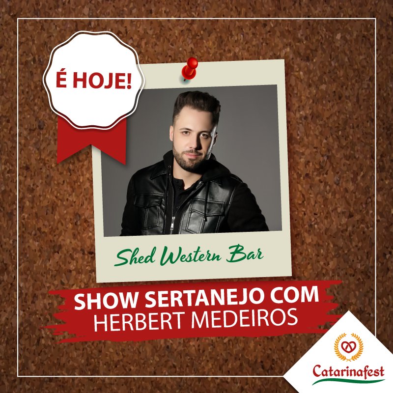 catarinafest's tweet photo. Se a noite de ontem foi incrível, imagine no final de semana! A SHED WESTERN BAR estará novamente na Catarinafest com HERBERT MEDEIROS! 😉 https://t.co/aExGgZ1fh2