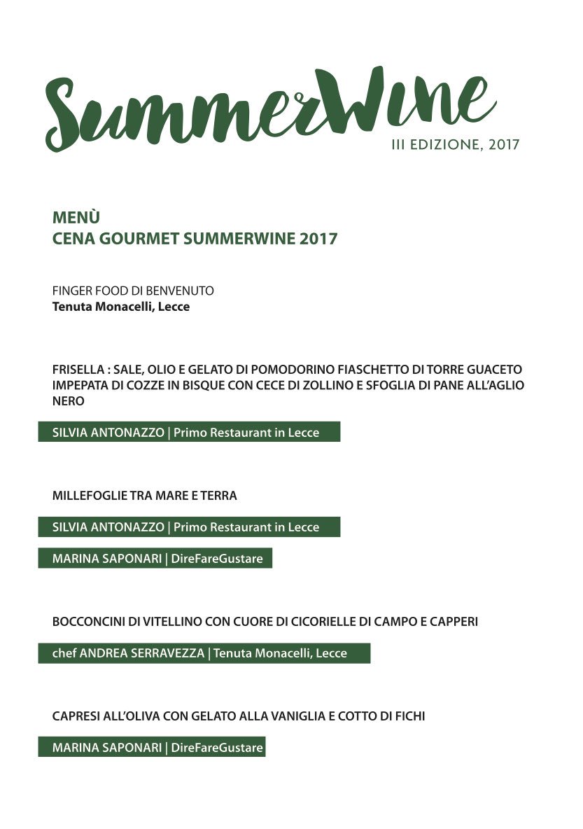 Un ricco menù incentrato sui sapori della tradizione ideato a quattromani dalle DDV Silvia Antonazzo e Marina Saponari #SummerWine2017