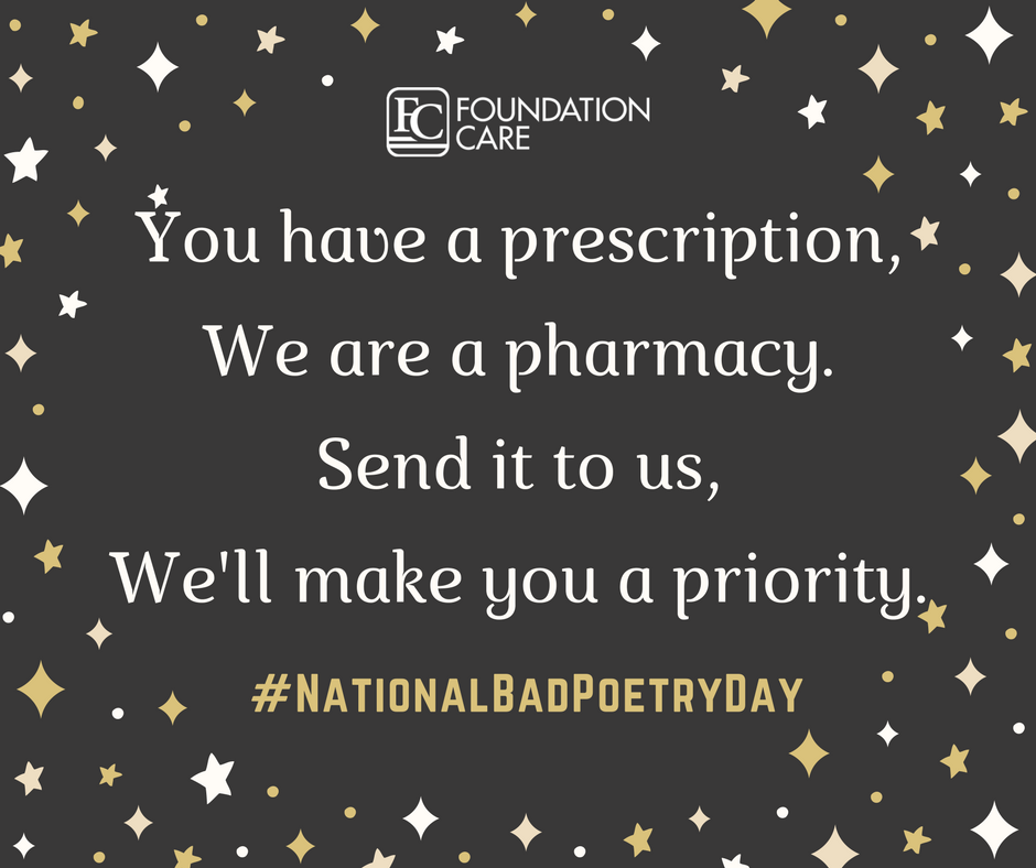 #NationalBadPoetryDay #SpecialtyPharmacy #Prescriptions #FoundationCarePharmacy #RosesAreRed