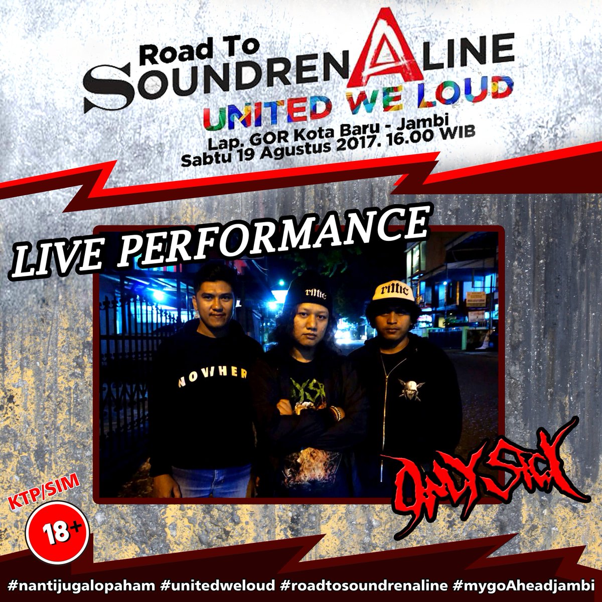 Sabtu ini kita bersenang2 di ROAD TO SOUNDRENALIN at kota baru Jambi