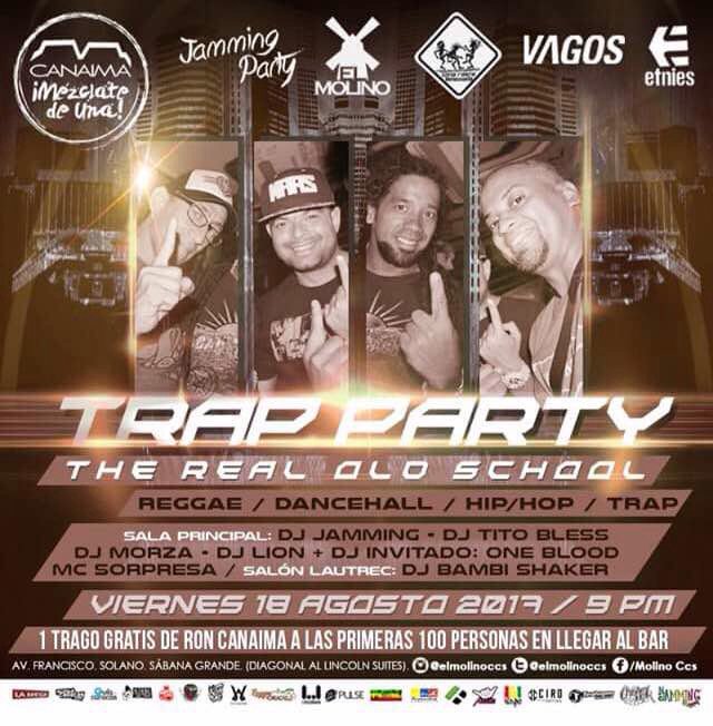 larealoldschool's tweet image. HOY viernes #18ago 👉 @JammingParty &amp;amp; @ElMolinoCcs presentan: "Trap Party" 👉🏾 2 ambientes + 1 trago #GRATIS de @roncanaima a 1eros 100 !