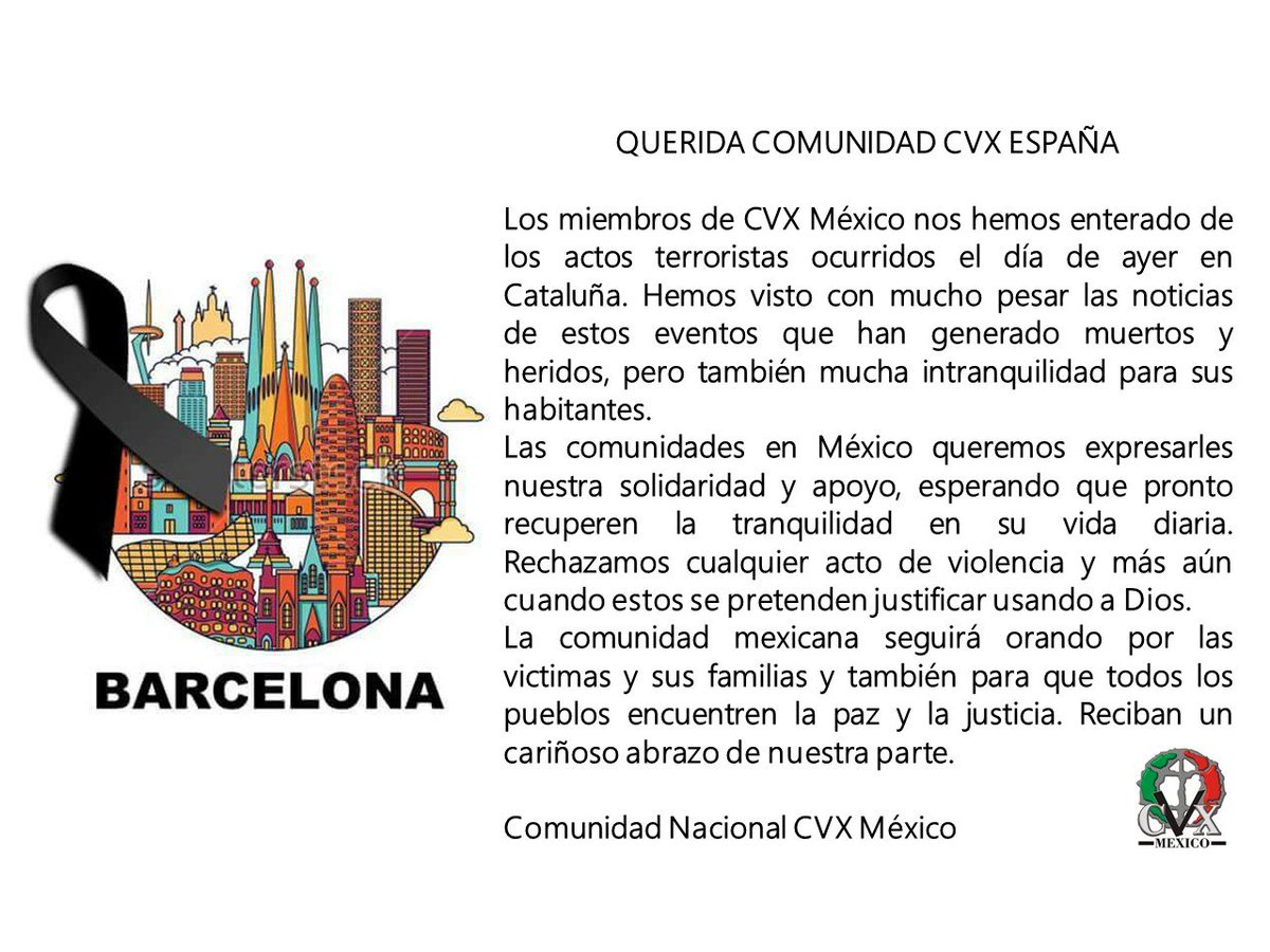 Mensaje de la <a href="/cvxmexico/">cvx-mexico.org</a> a la <a href="/cvx_e/">CVX en España</a> en solidaridad por los atentados en Cataluña.