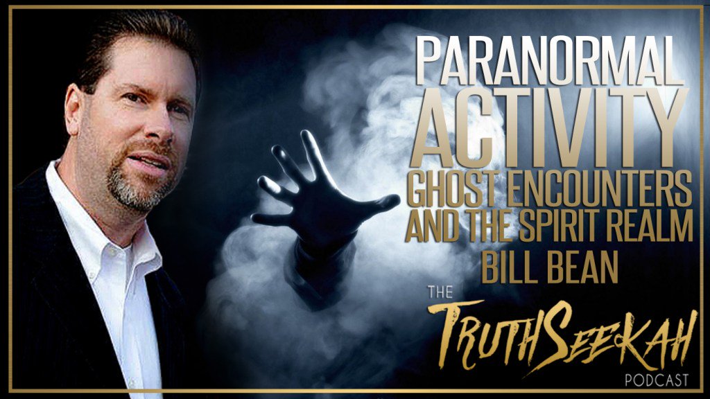 Mythicistme's tweet image. Paranormal Activity, Ghost Encounters and The Spirit Realm | Bill Bean truthseekah.com/paranormal-act…