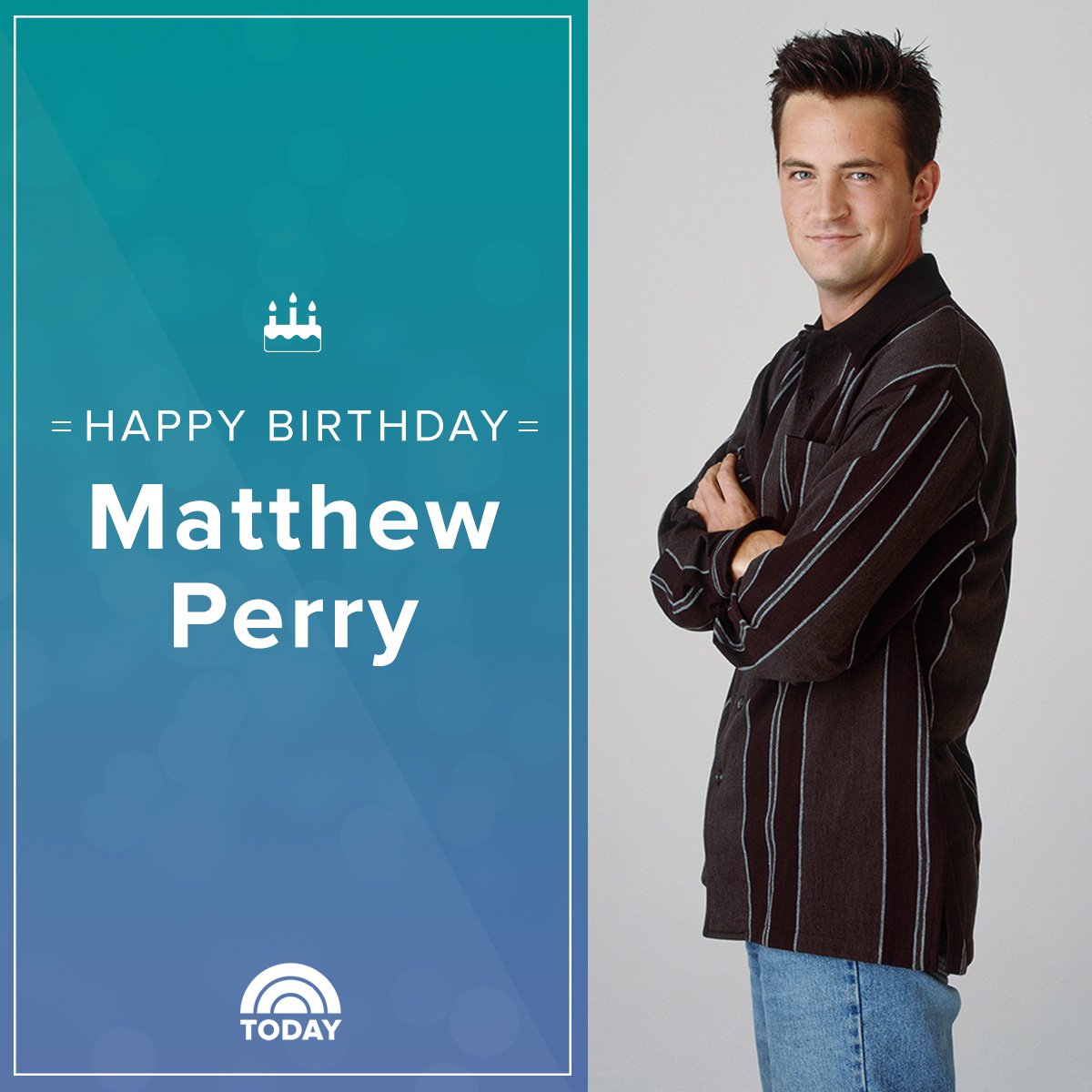 Happy birthday, Matthew Perry! (Could we BE any more excited?)  