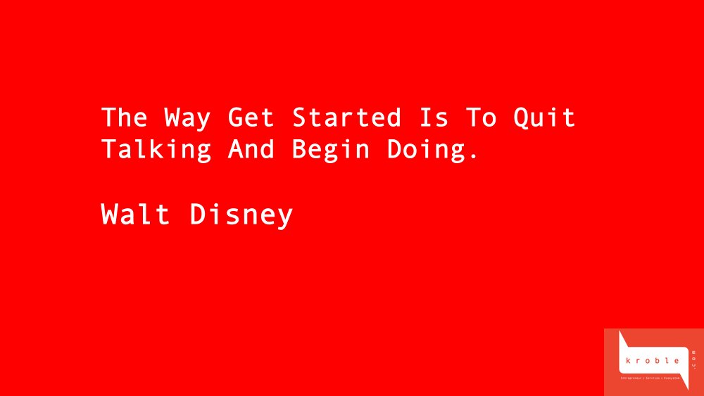 KrobleAi's tweet photo. The Way Get Started Is To Quit Talking And Begin Doing.

Walt Disney

#Kroble.com
#Entreprenuer #Services #Ecosystem https://t.co/3n7YjE3KBV
