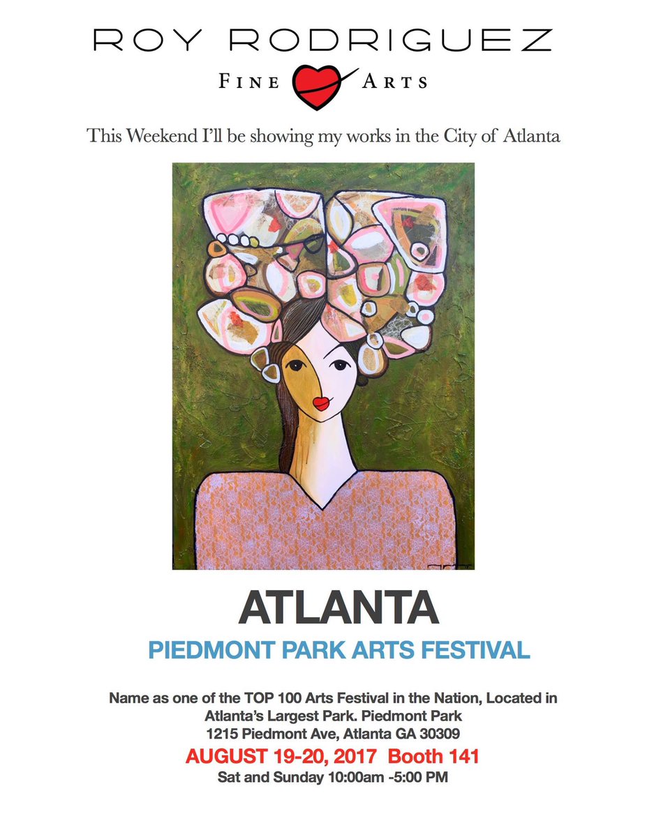 Roy Rodriguez (@royrodriguezart) on Twitter photo Hello #Atlanta this weekend <a href="/RoyRodriguezart/">Roy Rodriguez</a> is <a href="/piedmontpark/">Piedmont Park</a> Art Festival booth 141 Sat/Sun 10am-5pm.Great weekend to see #art #arte #atl Hello #Atlanta this weekend <a href="/RoyRodriguezart/">Roy Rodriguez</a> is <a href="/piedmontpark/">Piedmont Park</a> Art Festival booth 141 Sat/Sun 10am-5pm.Great weekend to see #art #arte #atl