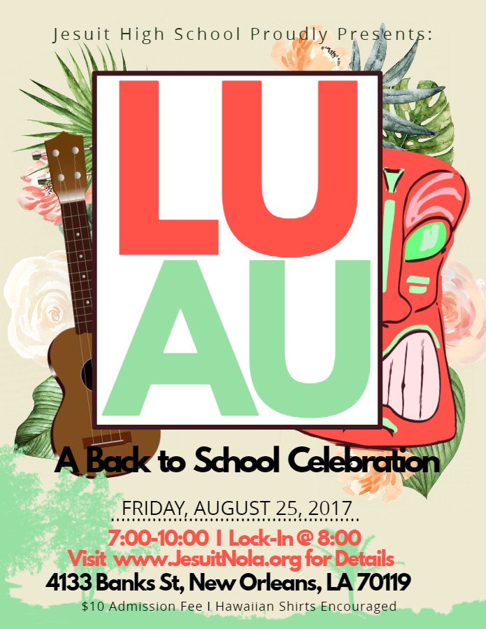 Join the Jays for Jesuit's Back to School Luau VII: A Musical Journey Through Time on August 25. Bring your best Hawaiian shirt.