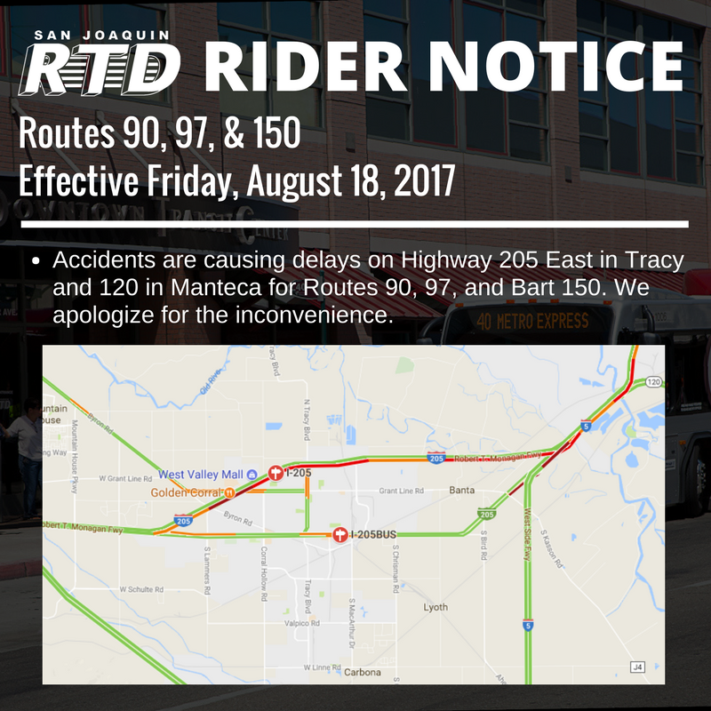SanJoaquinRTD's tweet image. RTD RIDER NOTICE: Please see below for more details. #Local90 #Local97 #Commuter150