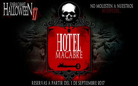 Primera de las sorpresas, por fin presentada, de éste #Halloween2017.

El Hotel Macabre abre reservas el 1 de setiembre...