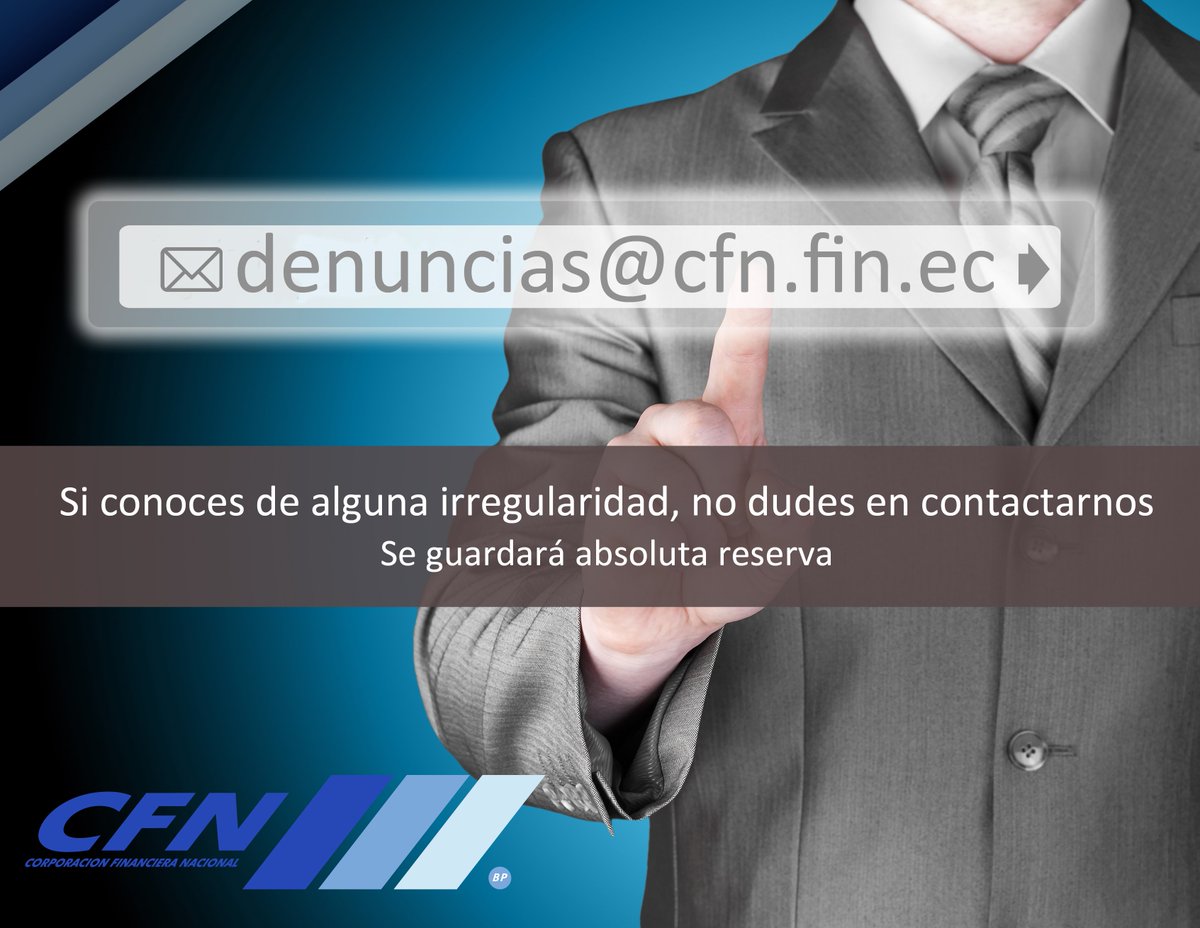 CFN_ECUADOR's tweet photo. Solicite su crédito sin ningún contratiempo. Cualquier irregularidad hágala conocer a través de nuestro correo denuncias@cfn.fin.ec https://t.co/HKQcIeZTf1