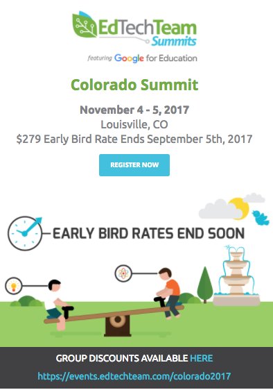 edtechteam's tweet photo. Get early rates for the Colorado Summit featuring Google for Education! https://t.co/lC44h7qd1h #edtechteam @benjaminfriesen @markwagner https://t.co/rVohLc4uir