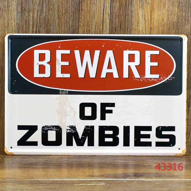 thewalkerstore1's tweet photo. "Beware of Zombies" Metal Plate Sign The Walker Store

http://thewalkerstor ... https://t.co/0E1XjMVUVm https://t.co/o4TyQyA2JH