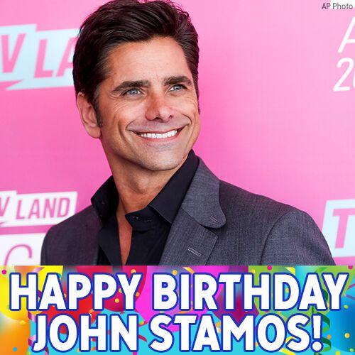Everywhere you look, everywhere you go, it\s John Stamos\ birthday! Happy Birthday to the \"Full House\" star! 
