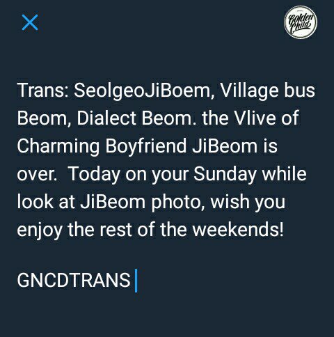 GNCDTRANS's tweet photo. [TRANS] UPDATE 190817 #JIBEOM #GOLDEN_CHILD 3rd Vapp relay https://t.co/rlEfPZTGCX