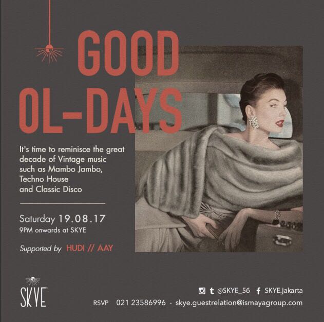 TONIGHT!
Get easy with good beats and good moves on top of level 56 to the best GOOD OL DAYS melodies by AAY and HUDI