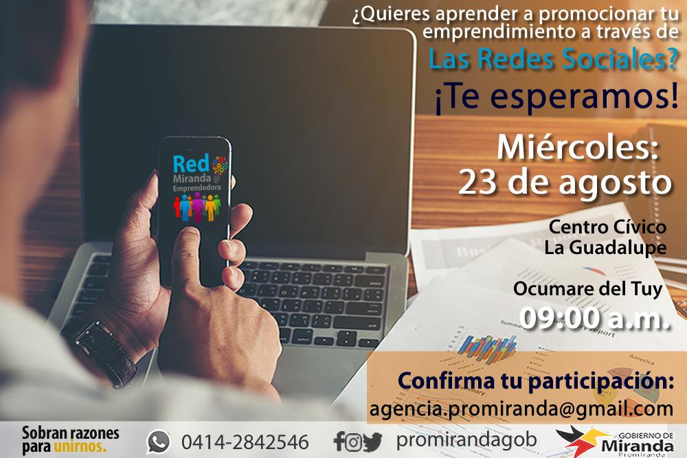 El miércoles 23-08 en Ocumare del Tuy hablaremos sobre Promoción y Redes Sociales en la #RedMirandaEmprendedora ¡ASISTE! @ccclaguadalupe