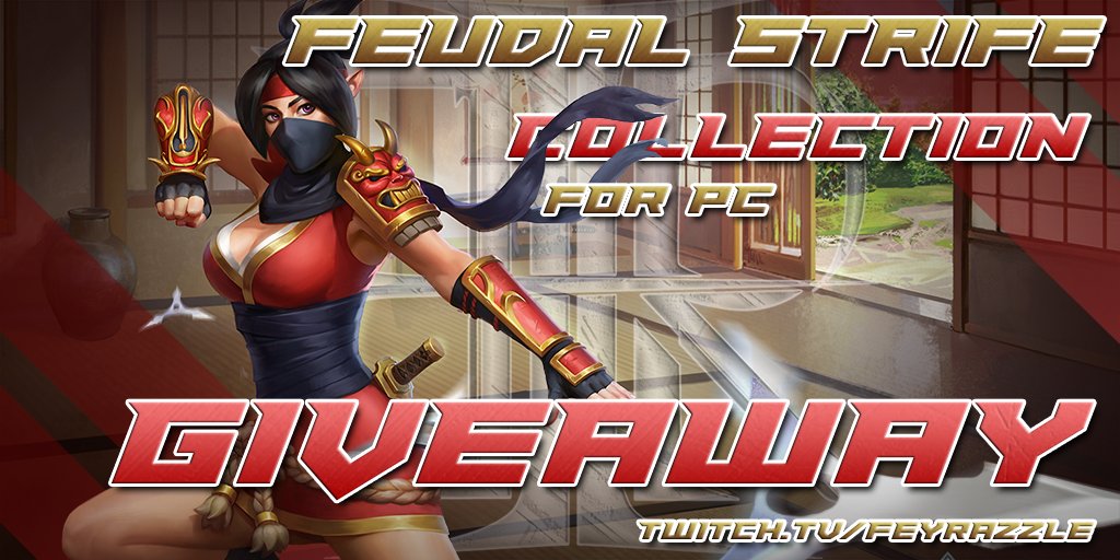 FeyRazzle's tweet image. Round 2 for the Feudal Strife Collections Giveaway on PC! Two Winners again!

Ends on Friday August 25th!

gleam.io/NFo67/feudalst…