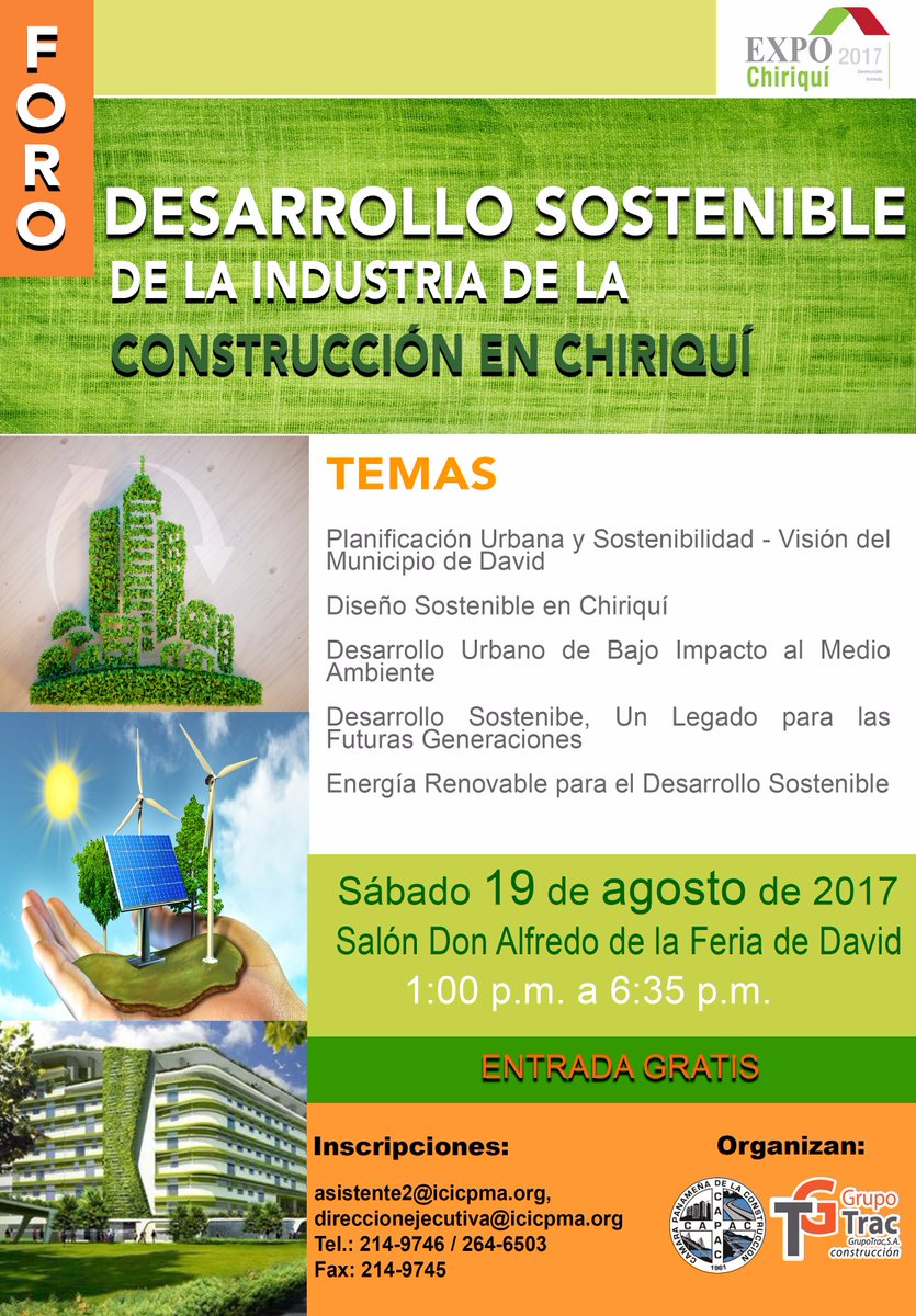 Expo_Chiriqui's tweet photo. Iniciará el Foro Desarrollo Sostenible en la Ind. de la Const. en Chiriquí, en el Salón Don Alfredo, desde la 1:00 p.m. #ExpoChiriqui https://t.co/0rcgzHHDZP