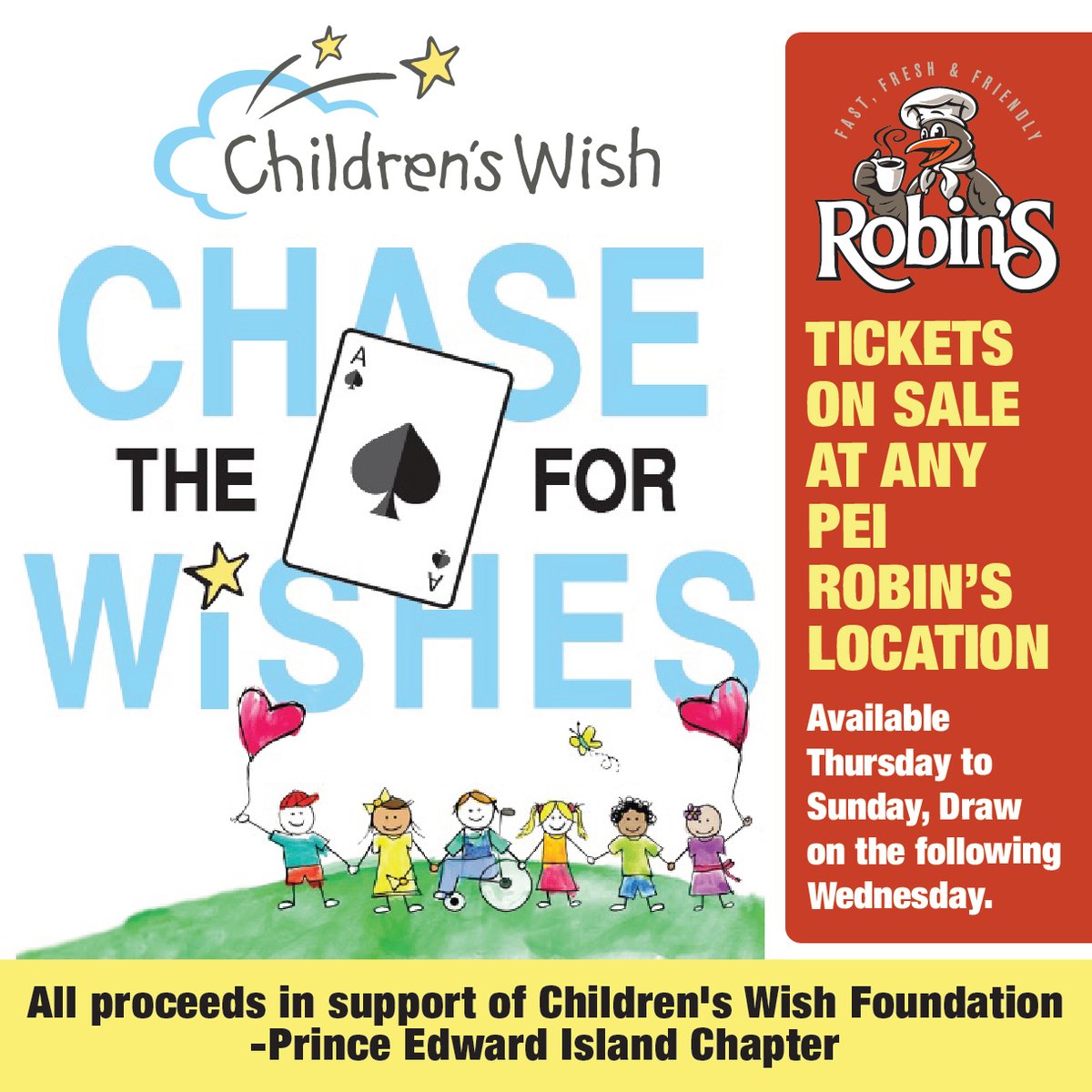 Tickets available Thursday thru Sunday at any PEI Robin's. Tickets are just $5 each and the estimated jackpot will be $9,000!  #Robins