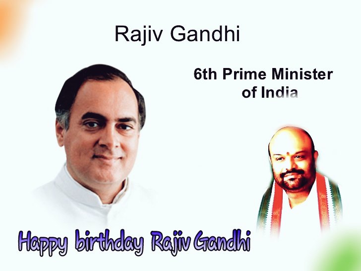 Happy birthday  Rajiv Gandhi ji 