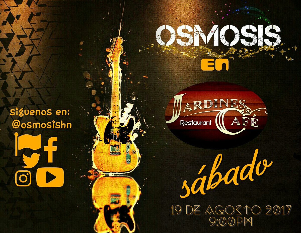 osmosishn's tweet photo. #OSMOCONCIERTOS
Hoy en @jardinescafe sábado 19 de agosto 2017
⚠⏰at 9pm👌🎵 #OtrasúperNocheconOSMOSIS #OSMOSISLive #PopRock #Welovefans https://t.co/Fv1SFO9gQs