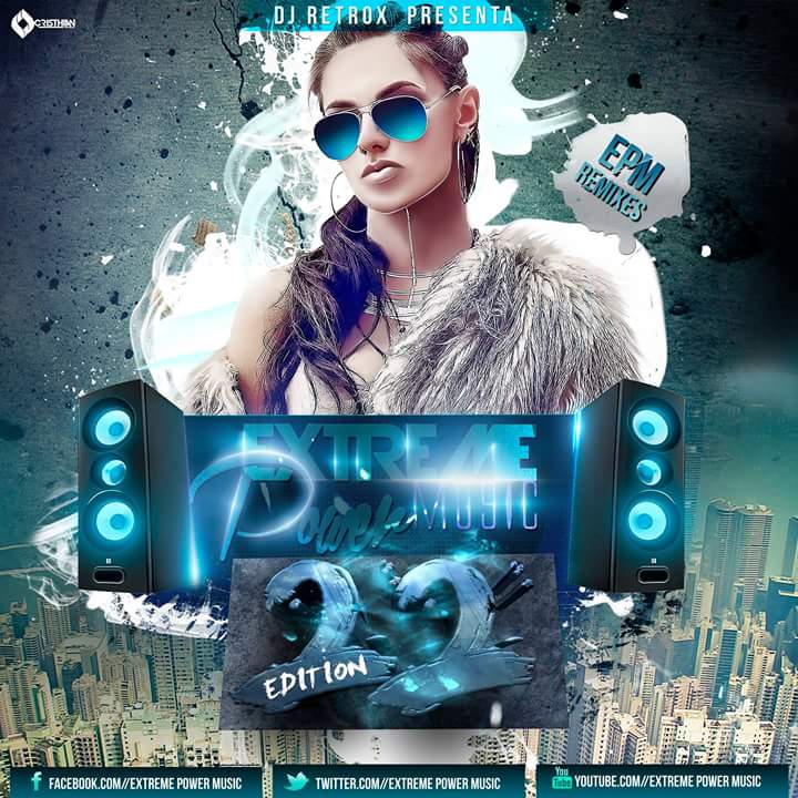 Djretrox's tweet photo. #Próximamente Xtreme Power Music 22 !! Los mejores #Remixes #Reggaeton  #electronicmusic 🎧🎵🎶🎹 https://t.co/iPK58Wtu2c