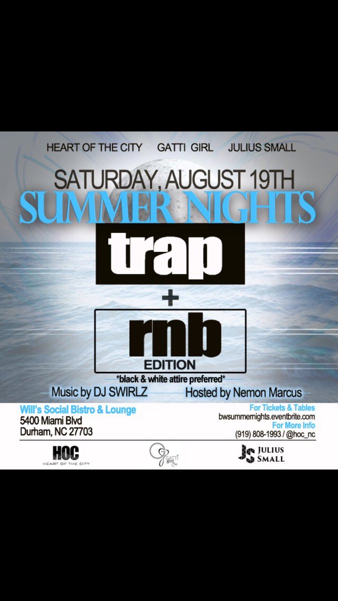 HOC_NC's tweet photo. [TONIGHT] SUMMER NIGHTS 
TRAP + RNB ALL NIGHT
WILL’S SOCIAL BISTRO &amp; LOUNGE [DURHAM,NC] #durham #raleigh #tonight https://t.co/Fv4iwVBwG3