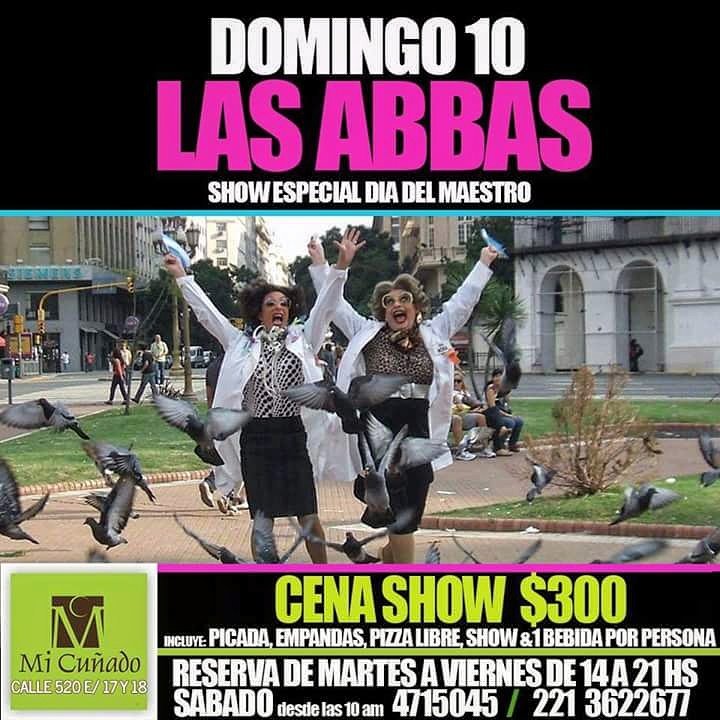 #DiaDelMaestro #LasAbbas en #MiCuñado #LaPlata #Domingo10