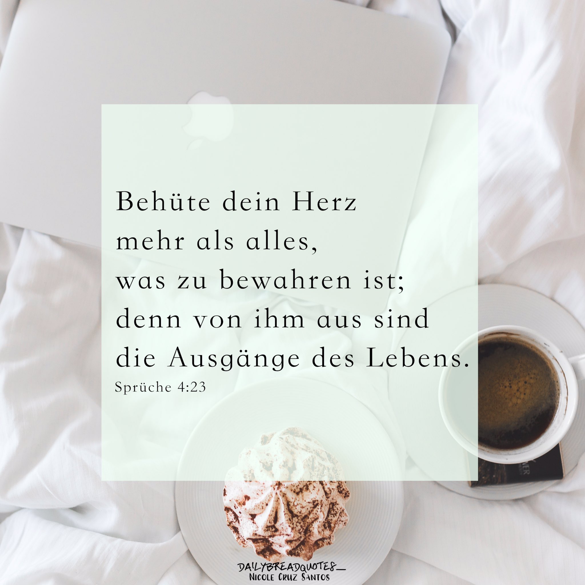 Nicole Twitterissa Behute Dein Herz Mehr Als Alles Was Zu Bewahren Ist Denn Von Ihm Aus Sind Die Ausgange Des Lebens Spruche 4 23 Https T Co Beb2pz7unc