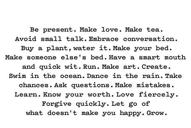 Not bad rules to live by #liveandlove #inspiration #happiness