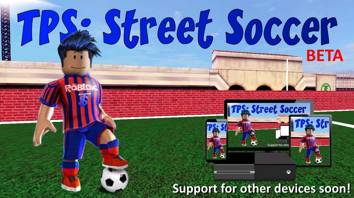 Tayfun Saka On Twitter Tps Street Soccer Beta Is Out Https T Co Ggcmrmmywd Roblox Roblox Robloxdev - roblox stories soccer