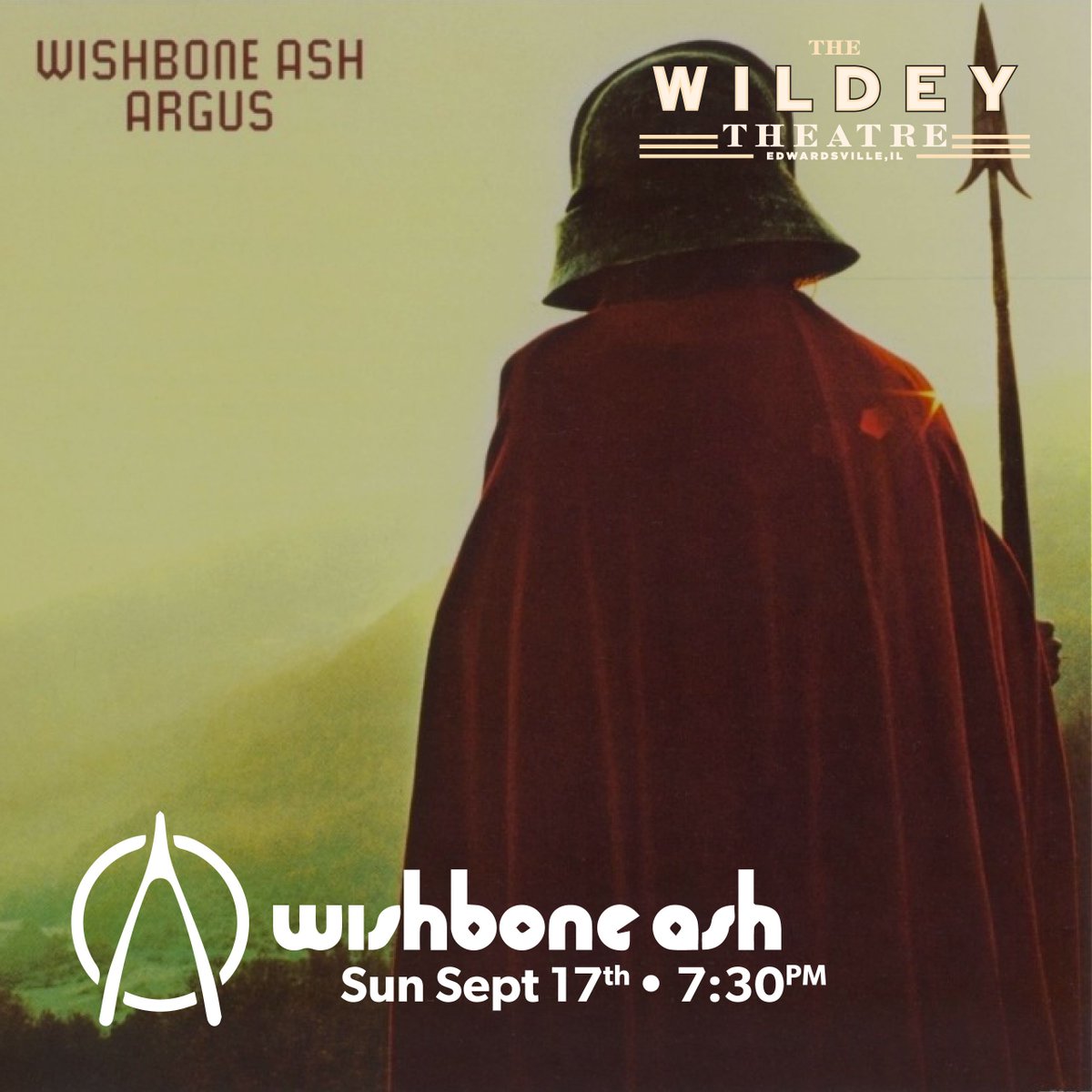 Wishbone Ash will be at the Wildey on Sept 17th, 7:30PM for a second night! They will perform their ARGUS album in its entirety