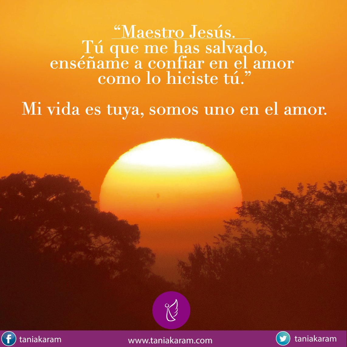 taniakaram's tweet photo. “Maestro Jesús. 
Tú que me has salvado, enséñame a confiar en el amor como lo hiciste tú.”
Mi vida es tuya, somos uno en el amor.
⭐❤🙏😇❤⭐ https://t.co/FIT2djTdai