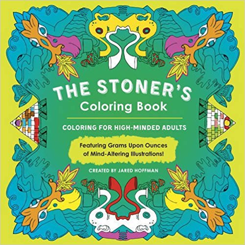CurrentCannabis's tweet photo. The #Stoners Coloring Book: The ultimate #marijuana lover's companion to coloring. https://t.co/m7iCu5kQRK https://t.co/ZPZnfn1prp