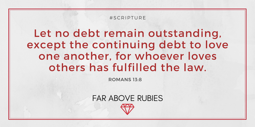 FAR_P31's tweet photo. Paying #debt is biblical. Let's spend less time "owing" and do more "loving". #thatrubylife https://t.co/3zhwkox6uY