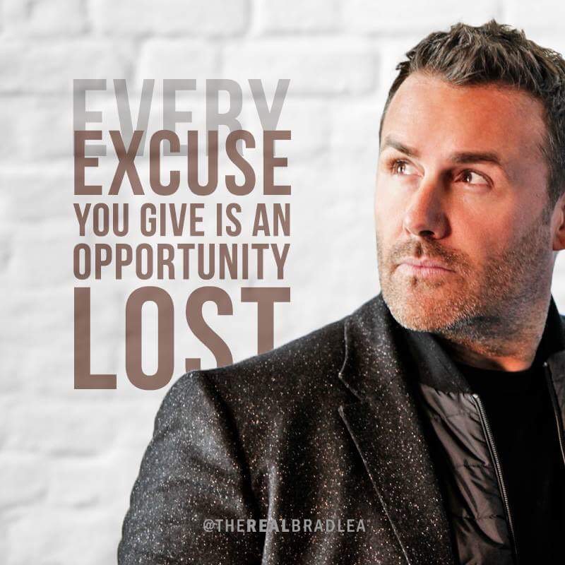 TheRealBradLea's tweet photo. If you want it to happen, make MORE moves and LESS excuses. https://t.co/Oprsf6dzb3