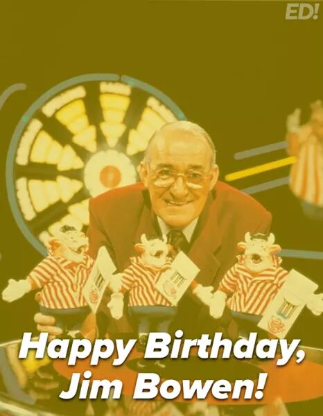 Happy birthday to Jim Bowen who turns 80 years today.  