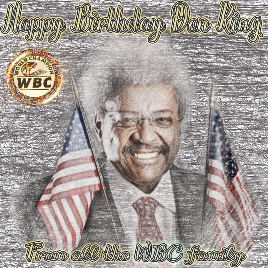 Happy birthday to one of the greatest personalities in the history of and Don King 