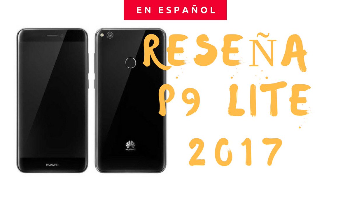 blogdenotas's tweet photo. Aquí está mi reseña en español del #P9Lite2017 de @HuaweiMobilePe en #VIDEO https://t.co/RDw7wpvW2h https://t.co/tXNPMLjskz