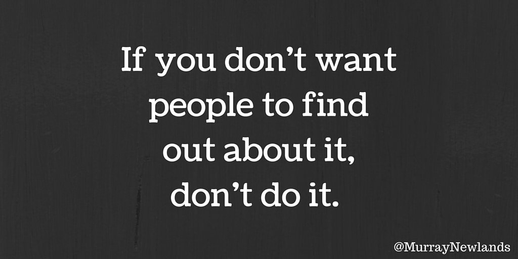 MurrayNewlands's tweet image. If you don&apos;t want people to find out about it, don&apos;t do it.

#Truth
#Courage
#Motivation