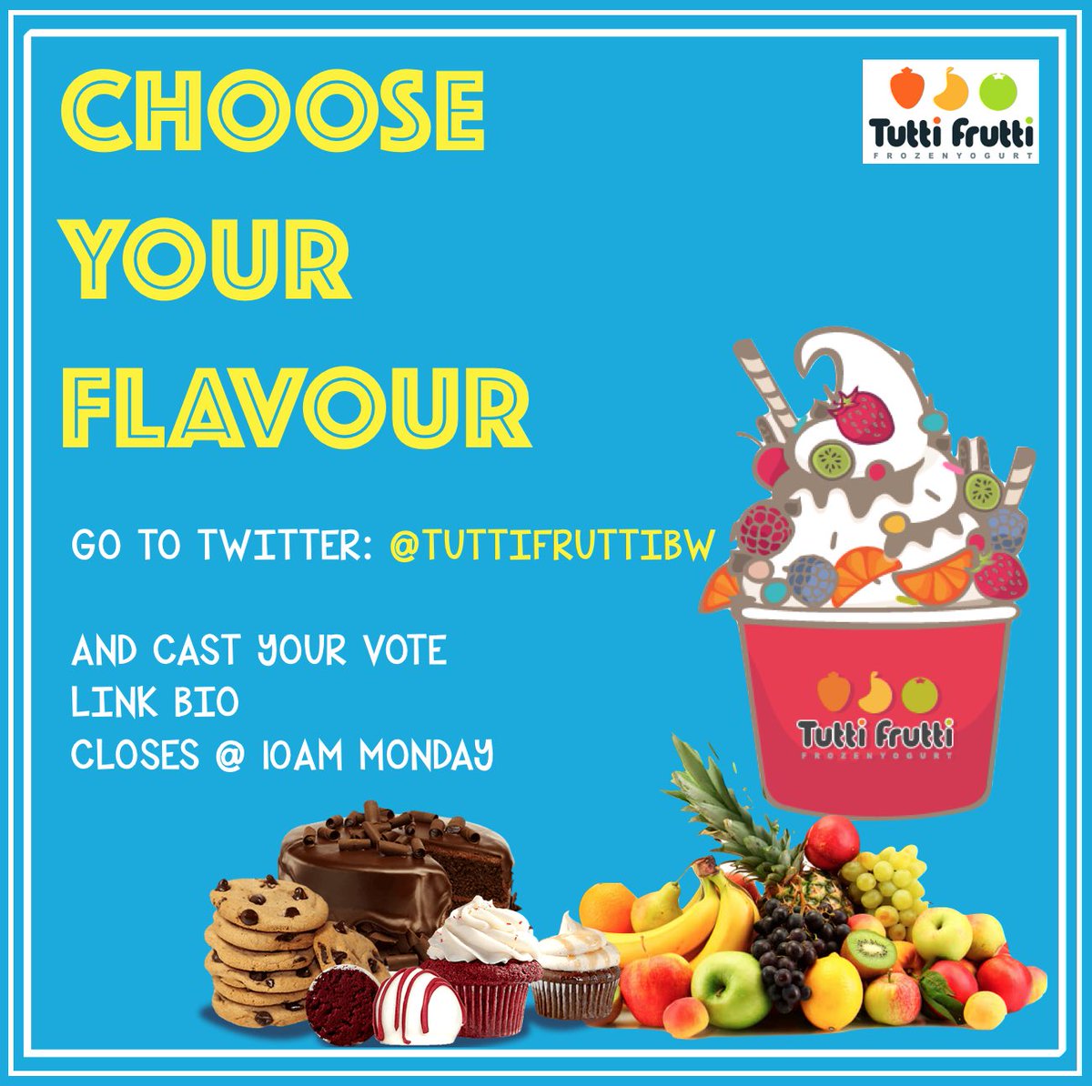 🚨 ONLY 1 HOUR TO GO 🚨 Choose your flavour for this week! 🍨 #FroyoChoices #TuttiFruttiBW #Froyo #Vote
